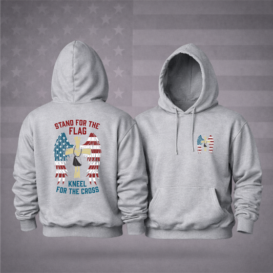 “I Stand for the Flag and Kneel for the Cross” Patriotic Hooded Sweatshirt – Faith, Freedom & Premium Comfort Hoodie