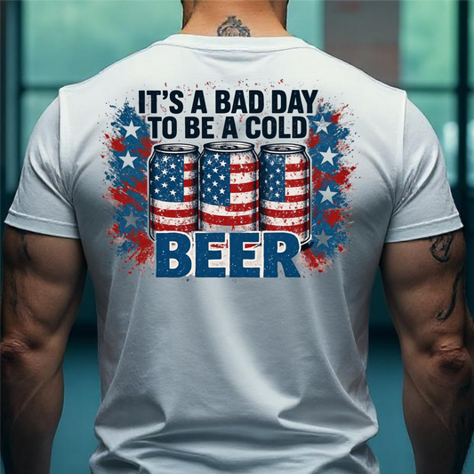 It's a Bad Day To Be A Cold Beer | Digital File Direct Download Ready to Print PNG PDF High Definition