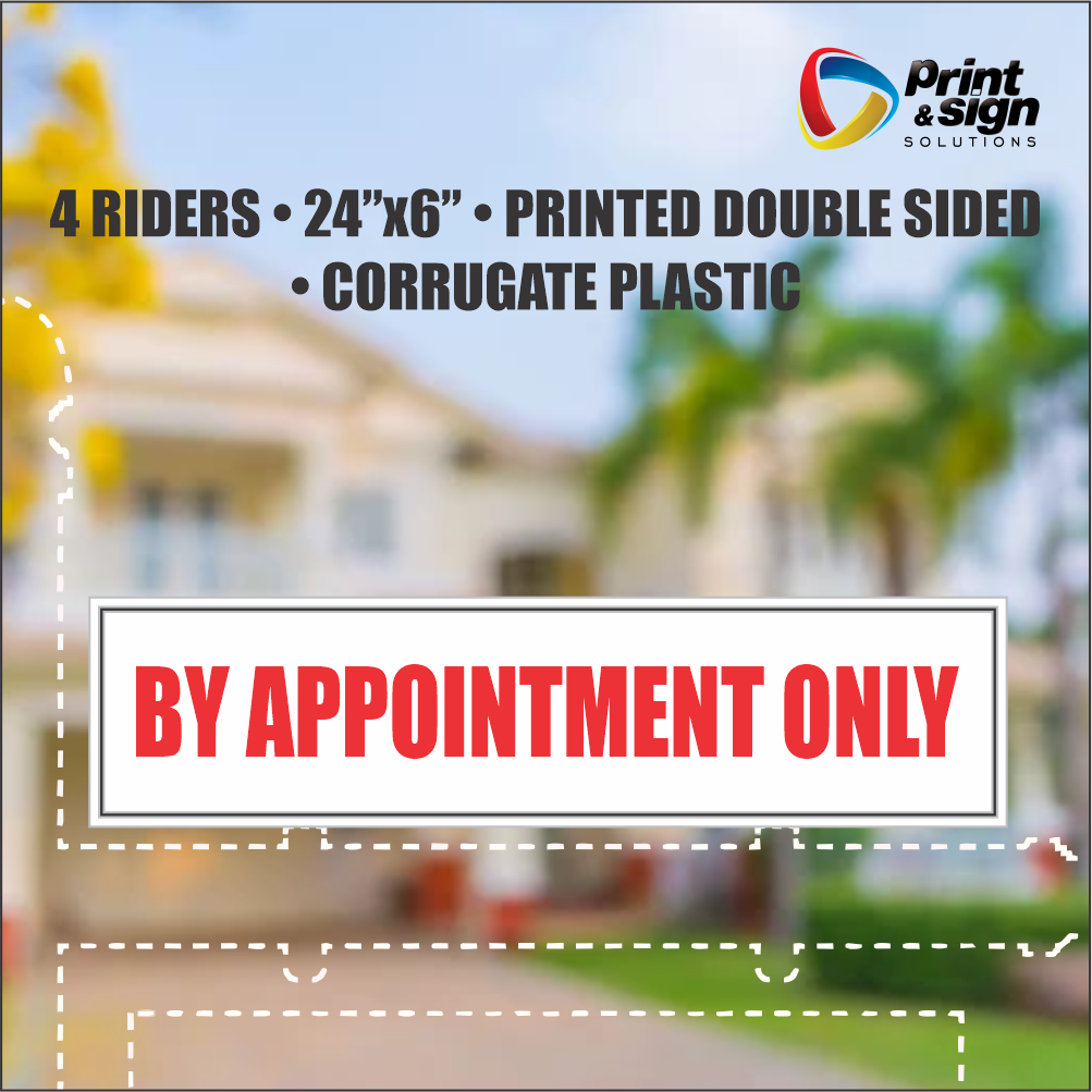 BY APPOINTMENT ONLY Real Estate Rider Sign – 6"x24" | Double-Sided Corrugated Plastic | Professional Realtor Yard Sign