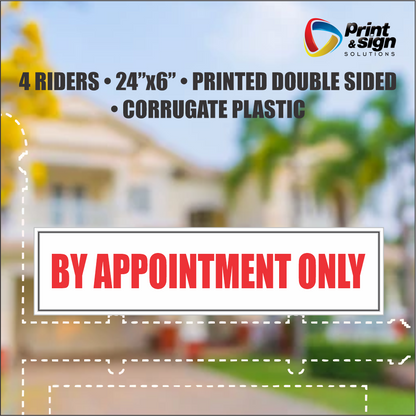 BY APPOINTMENT ONLY Real Estate Rider Sign – 6"x24" | Double-Sided Corrugated Plastic | Professional Realtor Yard Sign
