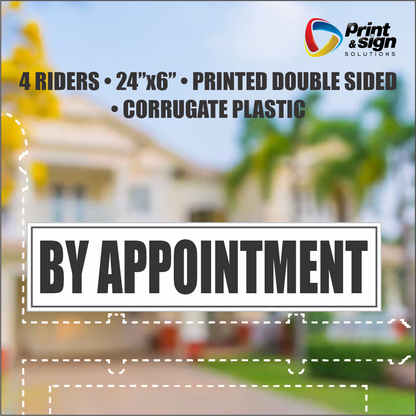 BY APPOINTMENT Real Estate Rider Sign – 6"x24" | Double-Sided Corrugated Plastic | Professional Realtor Yard Sign