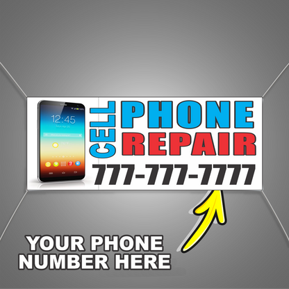 Cell Phone Repair Vinyl Banner Add Your Phone Number