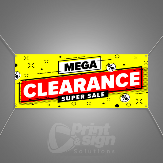 MEGA CLEARANCE SUPER SALE - Vinyl Banner