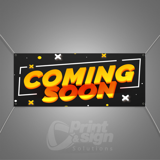 COMING SOON - Vinyl Banner
