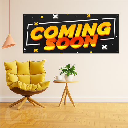 COMING SOON - Vinyl Banner