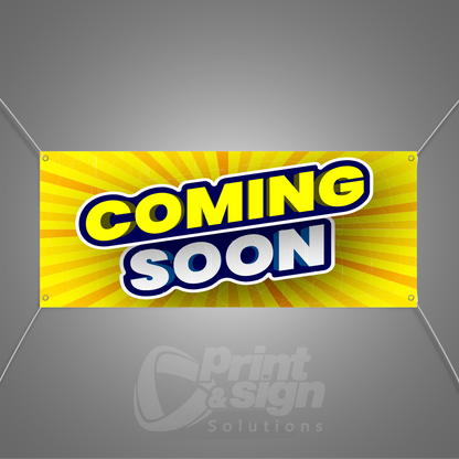 COMING SOON - Vinyl Banner
