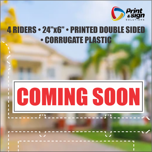 COMING SOON Real Estate Rider Sign – 6"x24" | Double-Sided Corrugated Plastic | Professional Realtor Yard Sign