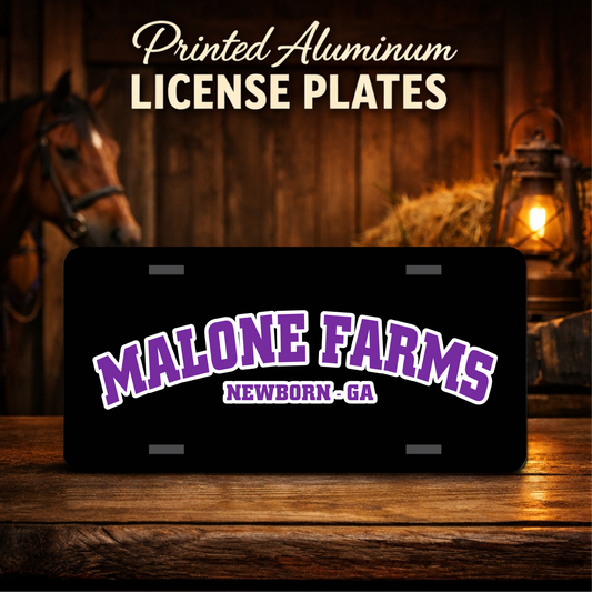 Printed Aluminum License Plate MALONE FARMS Truck car tag 12" X 6"