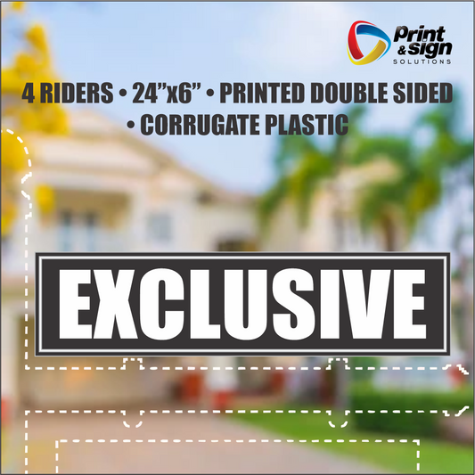 EXCLUSIVE Real Estate Rider Sign – 6"x24" | Double-Sided Corrugated Plastic | Professional Realtor Yard Sign