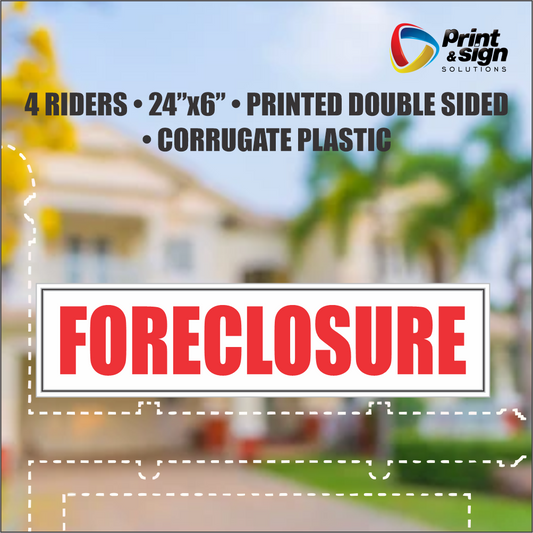 FORECLOSURE Real Estate Rider Sign – 6"x24" | Double-Sided Corrugated Plastic | Professional Realtor Yard Sign