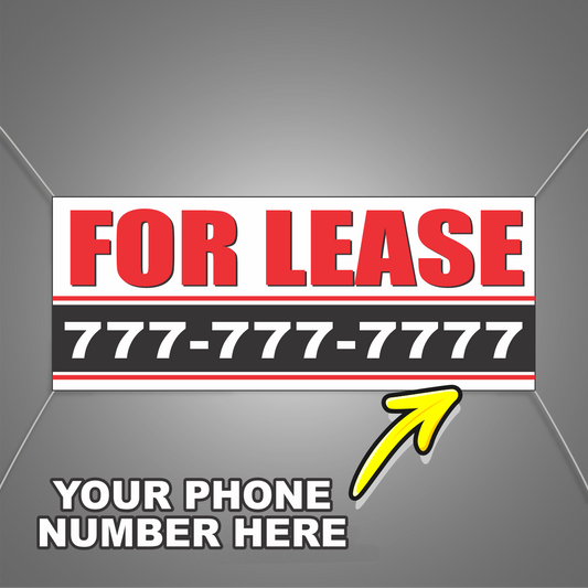 Customized FOR LEASE Vinyl Banner Add Your Phone Number