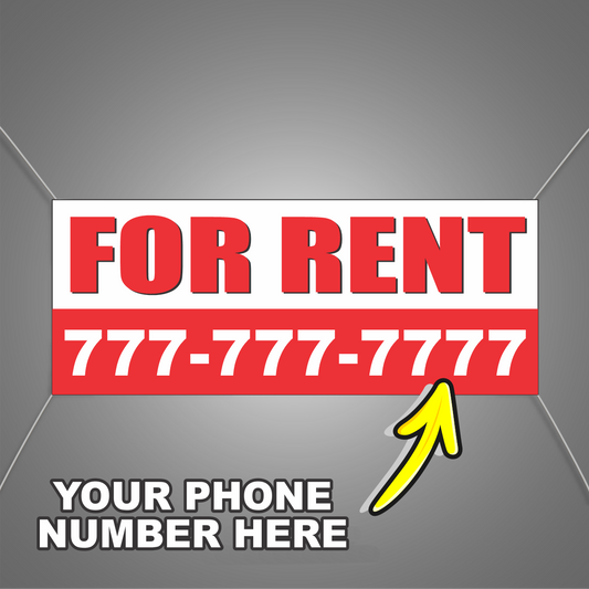Customized FOR RENT Vinyl Banner Add Your Phone Number