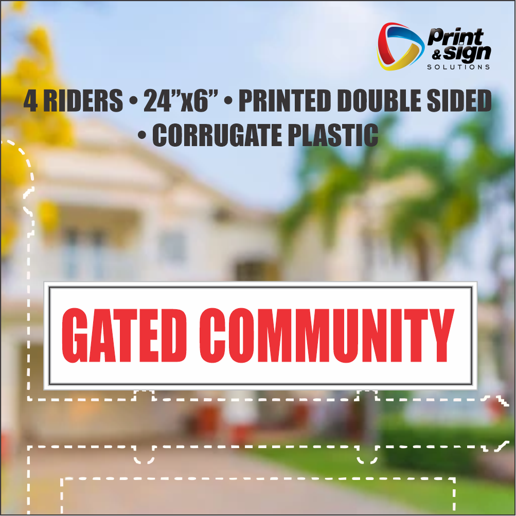 GATED COMMUNITY Real Estate Rider Sign – 6"x24" | Double-Sided Corrugated Plastic | Professional Realtor Yard Sign