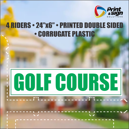 GOLF COURSE Real Estate Rider Sign – 6"x24" | Double-Sided Corrugated Plastic | Professional Realtor Yard Sign