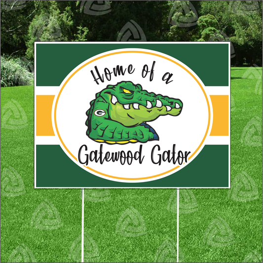 Home of a Gatewood Gator Yard Sign | 18" x 24" Corrugated Plastic | Includes 30" Metal Stake