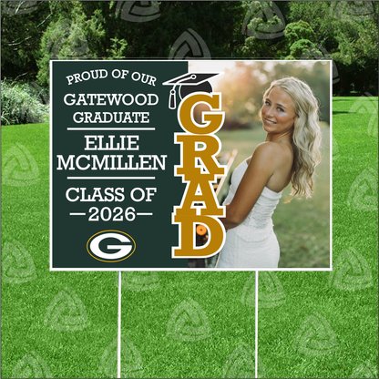 Senior Graduate Gatewood Schools Yard Sign | 18" x 24" Corrugated Plastic | Includes 30" Metal Stake