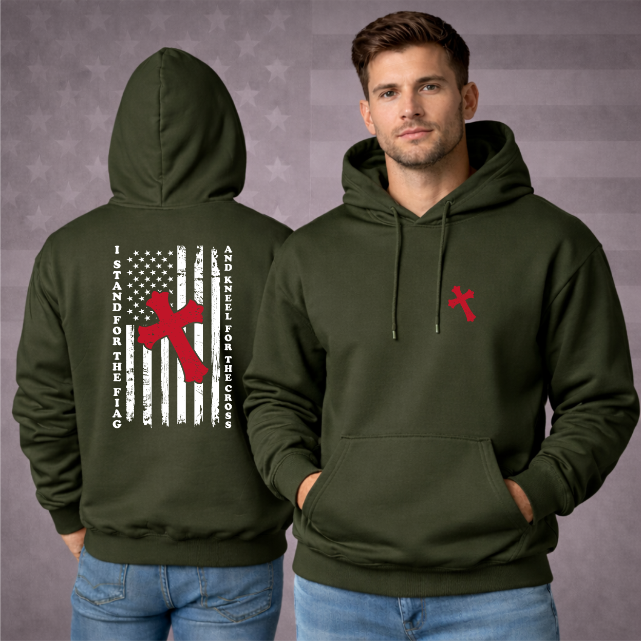 “I Stand for the Flag and Kneel for the Cross” Patriotic Hooded Sweatshirt – Faith, Freedom & Premium Comfort Hoodie
