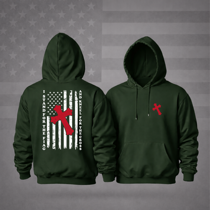 “I Stand for the Flag and Kneel for the Cross” Patriotic Hooded Sweatshirt – Faith, Freedom & Premium Comfort Hoodie