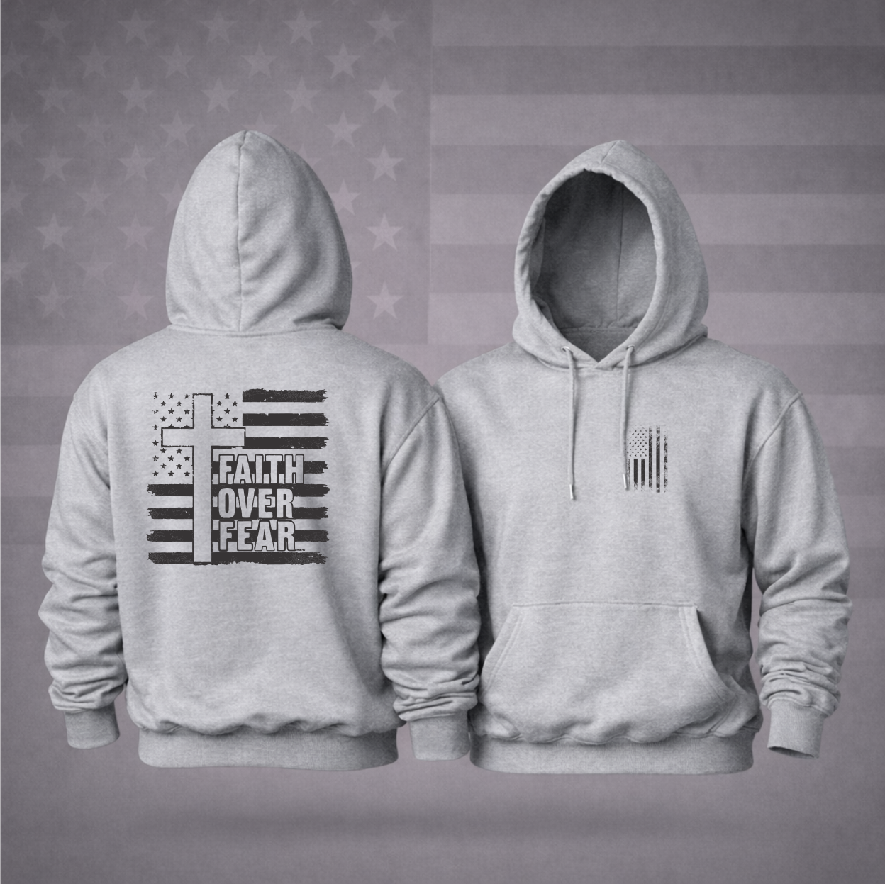 “FAITH OVER FEAR” Patriotic Hooded Sweatshirt – Strength, Hope & Premium Comfort Hoodie