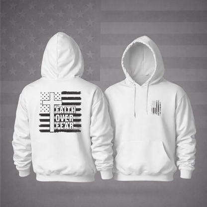 “FAITH OVER FEAR” Patriotic Hooded Sweatshirt – Strength, Hope & Premium Comfort Hoodie