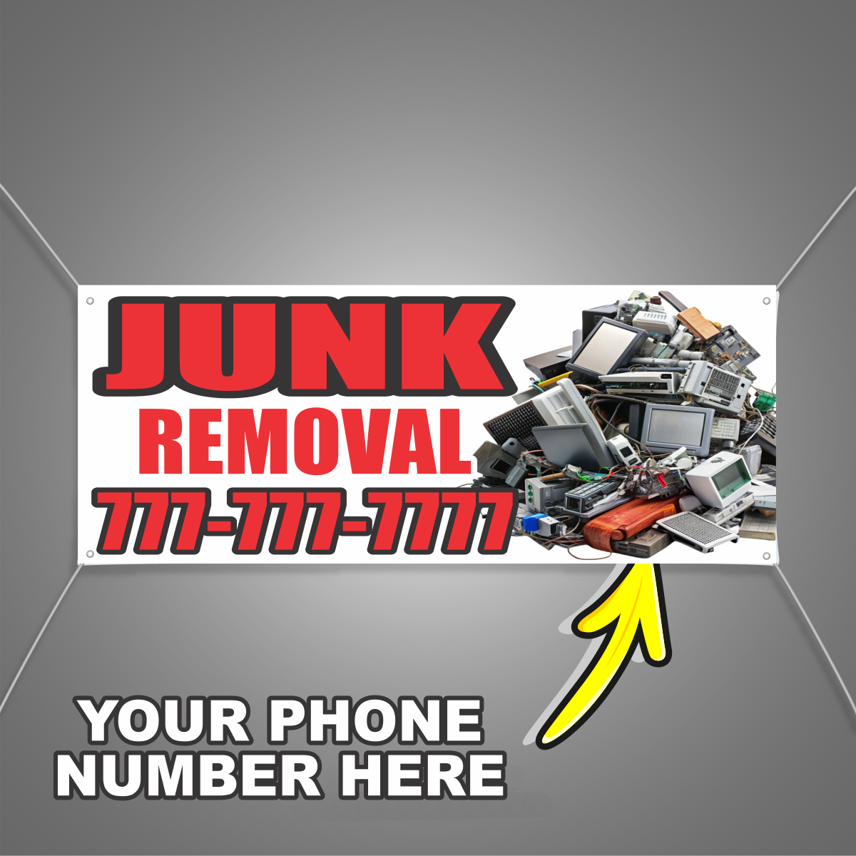 Junk Removal Vinyl Banner Add Your Phone Number