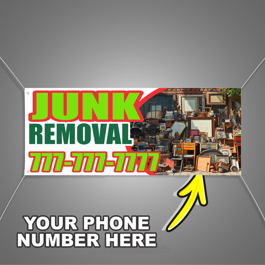 Junk Removal Vinyl Banner Add Your Phone Number