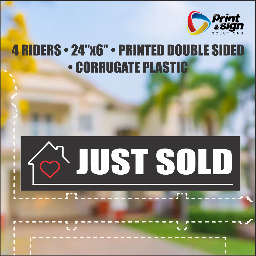 JUST SOLD Real Estate Rider Sign – 6"x24" | Double-Sided Corrugated Plastic | Professional Realtor Yard Sign