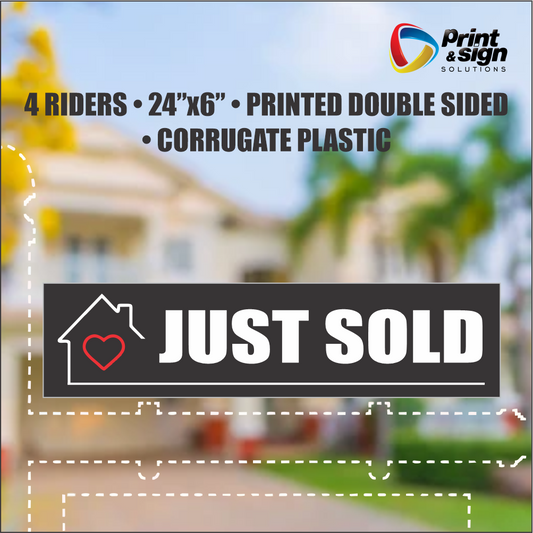 JUST SOLD Real Estate Rider Sign – 6"x24" | Double-Sided Corrugated Plastic | Professional Realtor Yard Sign