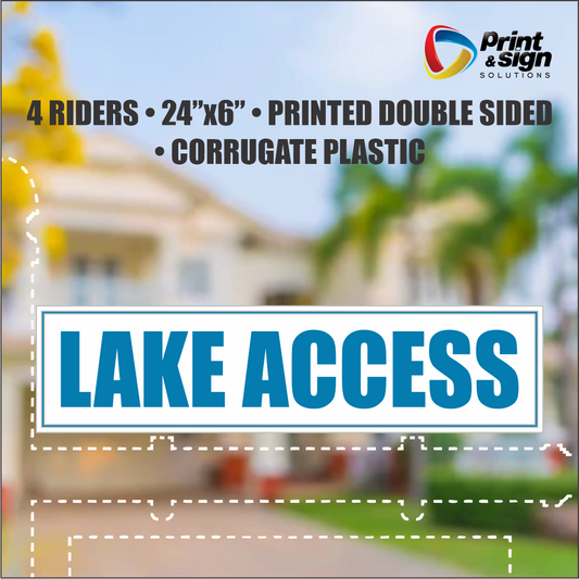 LAKE ACCESS Real Estate Rider Sign – 6"x24" | Double-Sided Corrugated Plastic | Professional Realtor Yard Sign