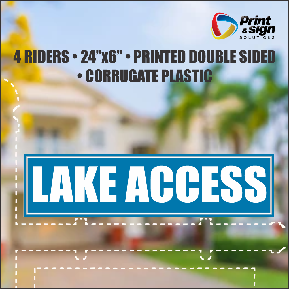 LAKE ACCESS Real Estate Rider Sign – 6"x24" | Double-Sided Corrugated Plastic | Professional Realtor Yard Sign
