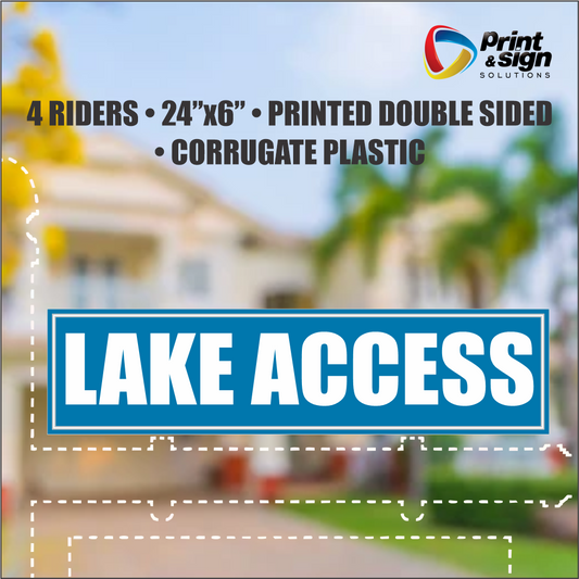 LAKE ACCESS Real Estate Rider Sign – 6"x24" | Double-Sided Corrugated Plastic | Professional Realtor Yard Sign