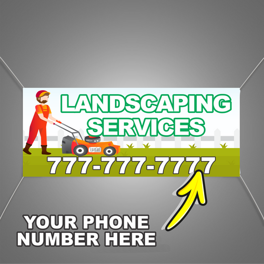 Landscaping Services Vinyl Banner Add Your Phone Number
