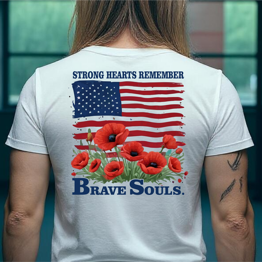 Strong Hearts Remember Brave Souls | Digital File Direct Download Ready to Print PNG PDF High Definition