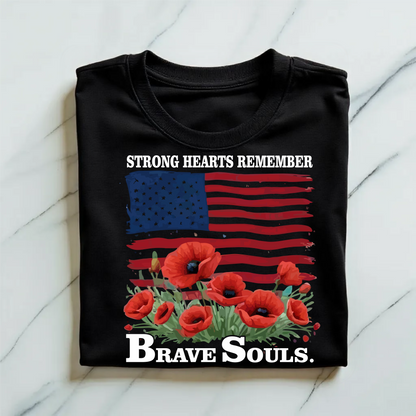 Strong Hearts Remember Brave Souls | Digital File Direct Download Ready to Print PNG PDF High Definition