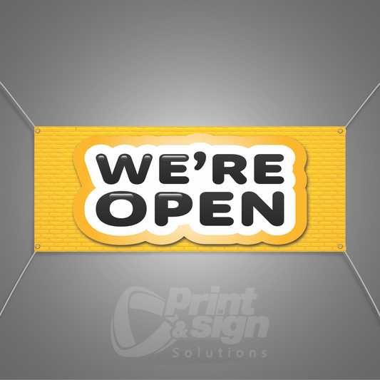 WE ARE OPEN - Vinyl Banner