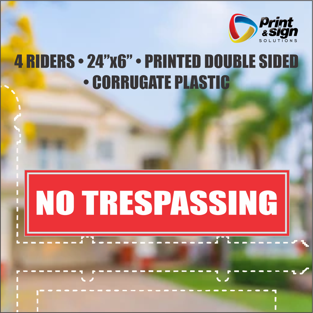 NO TRESPASSING Real Estate Rider Sign – 6"x24" | Double-Sided Corrugated Plastic | Professional Realtor Yard Sign