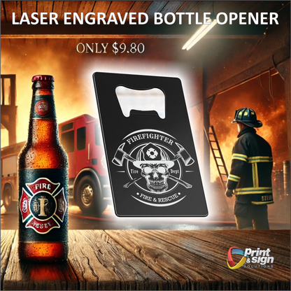 FIREFIGHTER Laser Engraved Card Sized Bottle Opener (black)