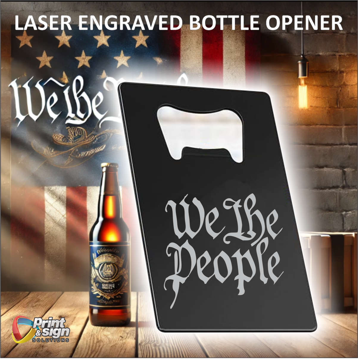 We The People bottle opener