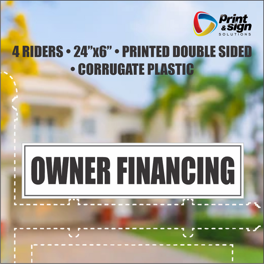 OWNER FINANCING Real Estate Rider Sign – 6"x24" | Double-Sided Corrugated Plastic | Professional Realtor Yard Sign