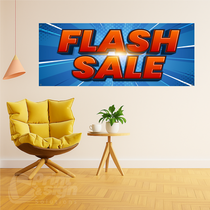 FLASH SALE - Vinyl Banner