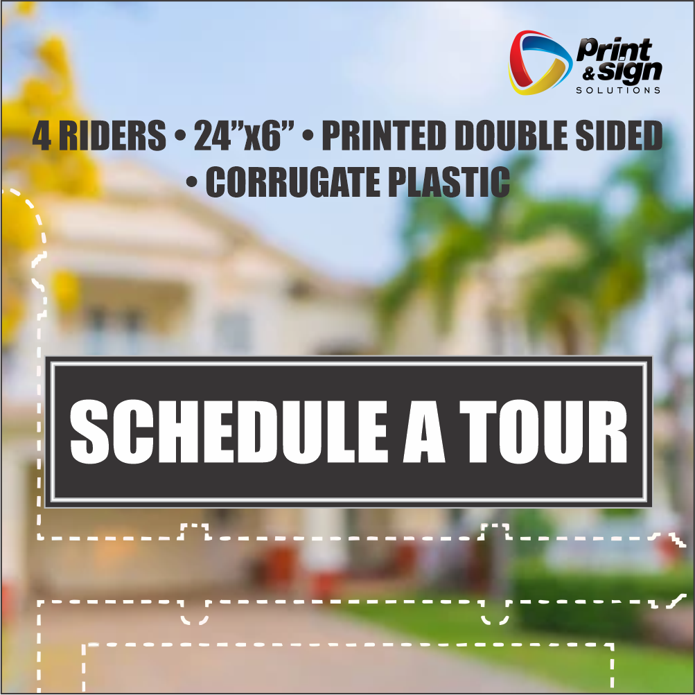SCHEDULE A TOUR Real Estate Rider Sign – 6"x24" | Double-Sided Corrugated Plastic | Professional Realtor Yard Sign