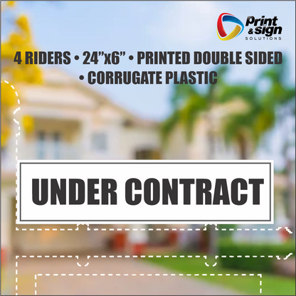 UNDER CONTRACT Real Estate Rider Sign – 6"x24" | Double-Sided Corrugated Plastic | Professional Realtor Yard Sign