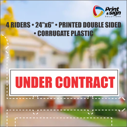 UNDER CONTRACT Real Estate Rider Sign – 6"x24" | Double-Sided Corrugated Plastic | Professional Realtor Yard Sign