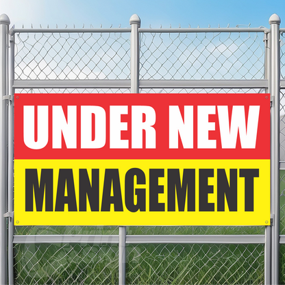 UNDER NEW MANAGEMENT - Vinyl Banner
