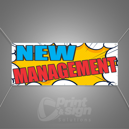 NEW MANAGEMENT - Vinyl Banner
