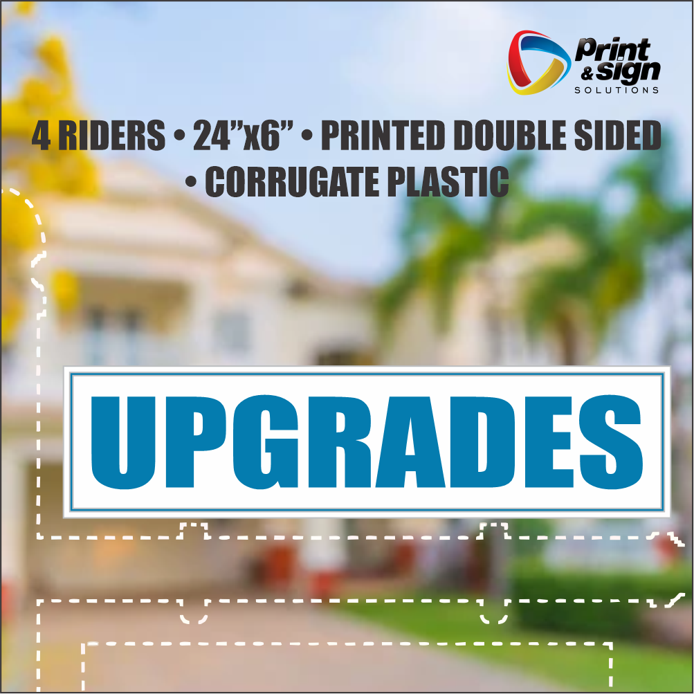 UPGRADES Real Estate Rider Sign – 6"x24" | Double-Sided Corrugated Plastic | Professional Realtor Yard Sign