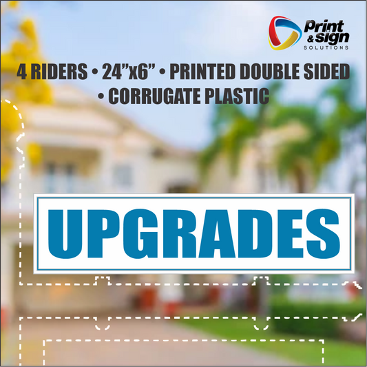 UPGRADES Real Estate Rider Sign – 6"x24" | Double-Sided Corrugated Plastic | Professional Realtor Yard Sign